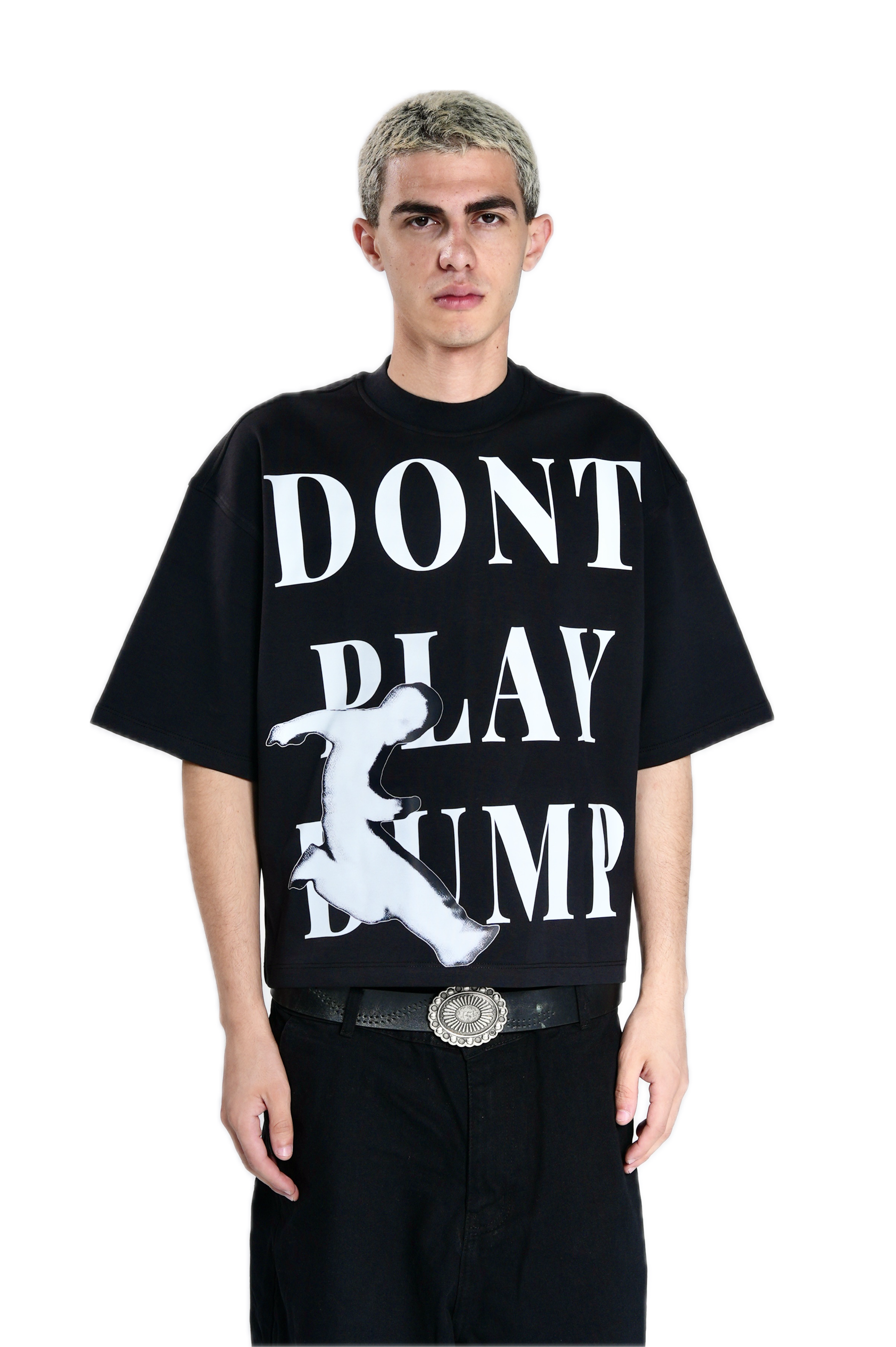 Don’t play dump T-shirt